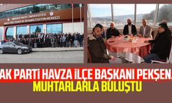 AK Parti Havza İlçe Başkanı Pekşen, muhtarlarla buluştu