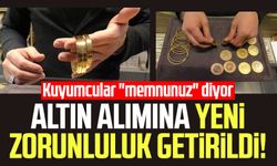 Altın alımına yeni zorunluluk getirildi! Kuyumcular "memnunuz" diyor