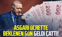 Asgari ücrette beklenen gün geldi çattı!