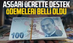 Asgari ücrette destek ödemeleri belli oldu