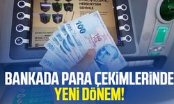 Bankada para çekimlerinde belge zorunluluğu geliyor!