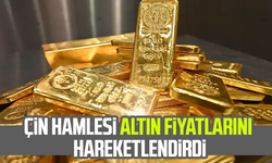 Çin hamlesi altın fiyatlarını hareketlendirdi