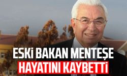 Eski Bakan Nahit Menteşe hayatını kaybetti