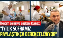 İlkadım Belediye Başkanı İhsan Kurnaz: "İyilik soframız paylaştıkça bereketleniyor"