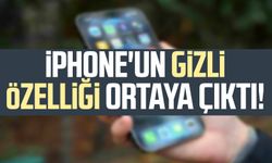 iPhone'un gizli özelliği ortaya çıktı!