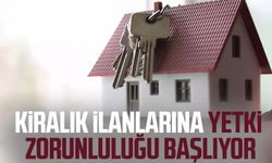 Kiralık ilanlarına yetki zorunluluğu başlıyor