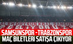 Samsunspor - Trabzonspor maç biletleri satışa çıkıyor