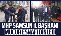 MHP Samsun İl Başkanı Burhan Mucur esnafı dinledi