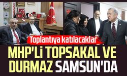 MHP'li İlyas Topsakal ve Sadir Durmaz Samsun'da: Toplantıya katılacaklar