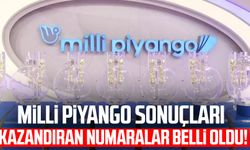 Milli Piyango sonuçları yılbaşı çekilişi kazandıran numaralar belli oldu!