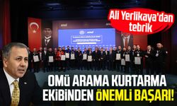 OMÜ Arama Kurtarma ekibinden önemli başarı! Ali Yerlikaya'dan tebrik