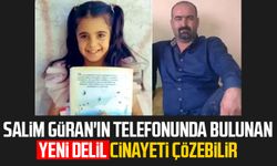 Salim Güran'ın telefonunda bulunan yeni delil cinayeti çözebilir