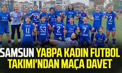 Samsun YABPA Kadın Futbol Takımı'ndan maça davet