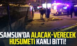 Samsun'da alacak-verecek husumeti kanlı bitti: 3 gözaltı