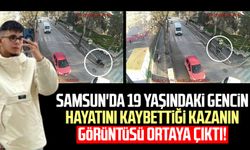 Samsun'da Alper Aşçı'nın hayatını kaybettiği kazanın görüntüsü ortaya çıktı!