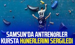 Samsun'da antrenörler kursta hünerlerini sergiledi