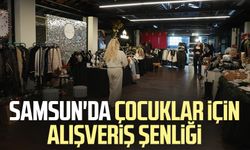 Samsun'da çocuklar için alışveriş şenliği