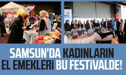 Samsun'da kadınların el emekleri bu festivalde!