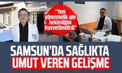 Samsun'da sağlıkta umut veren gelişme