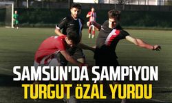 Samsun'da şampiyon Turgut Özal Yurdu