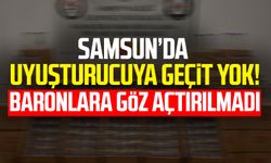 Samsun’da uyuşturucuya geçit yok! Baronlara göz açtırılmadı