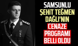 Samsunlu şehit Teğmen Tunahan Dağlı'nın cenaze programı belli oldu