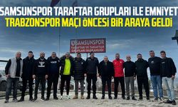 Samsunspor Taraftar Grupları ile emniyet Trabzonspor maçı öncesi bir araya geldi