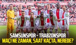 Samsunspor - Trabzonspor maçı ne zaman, saat kaçta, nerede?