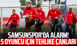 Samsunspor'da alarm! 5 oyuncu için tehlike çanları