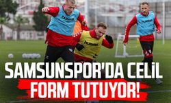 Samsunspor'da Celil Yüksel form tutuyor!