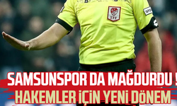 Samsunspor da mağdurdu! Hakemler için yeni karar