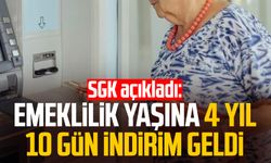 SGK açıkladı: Emeklilik yaşına 4 yıl 10 gün indirim geldi