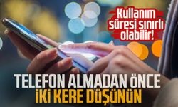 Telefon almadan önce iki kere düşünün: Kullanım süresi sınırlı olabilir!