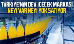 Türkiye'nin dev içecek markası neyi var neyi yok satıyor