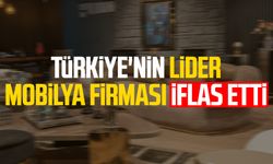 Türkiye'nin lider mobilya firması iflas etti