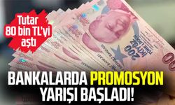 Bankalarda promosyon yarışı başladı!