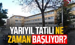 Yarıyıl tatili ne zaman başlıyor?