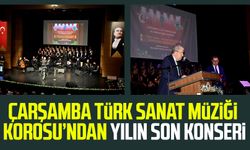 Çarşamba Türk Sanat Müziği Korosu’ndan yılın son konseri