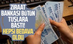 Ziraat Bankası bütün tuşlara bastı! Hepsi bedava oldu