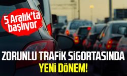 Zorunlu trafik sigortasında yeni dönem! 5 Aralık'ta başlıyor