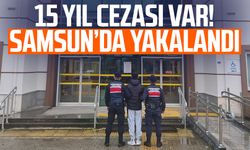 15 yıl cezası var! Samsun Terme'de yakalandı