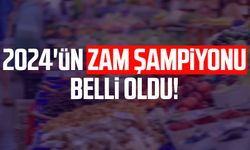 2024'ün zam şampiyonu belli oldu!