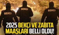 2025 bekçi ve zabıta maaşları belli oldu!