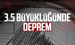 3.5 büyüklüğünde deprem!