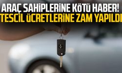 Araç sahiplerine kötü haber! Tescil ücretlerine zam yapıldı