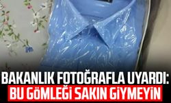 Bakanlık fotoğrafla uyardı: Bu gömleği sakın giymeyin