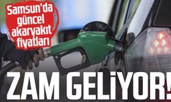 Benzine zam geliyor: Samsun'da akaryakıt fiyatları güncellenecek