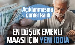 Açıklanmasına günler kaldı: En düşük emekli maaşı için yeni iddia