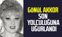 Türk sanat müziği sanatçısı Gönül Akkor son yolculuğuna uğurlandı