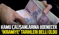 Kamu çalışanlarına ödenecek 'ikramiye' tarihleri belli oldu